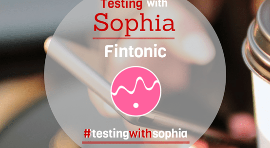 Sophia Digital_testing-with-sophia_fintonic